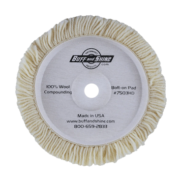 Buff and Shine 7503HD - 7.5" 100% Natural Wool (4 Ply Twist) Bolt-On Wool Pad - Cutting - Heavy Duty Backing